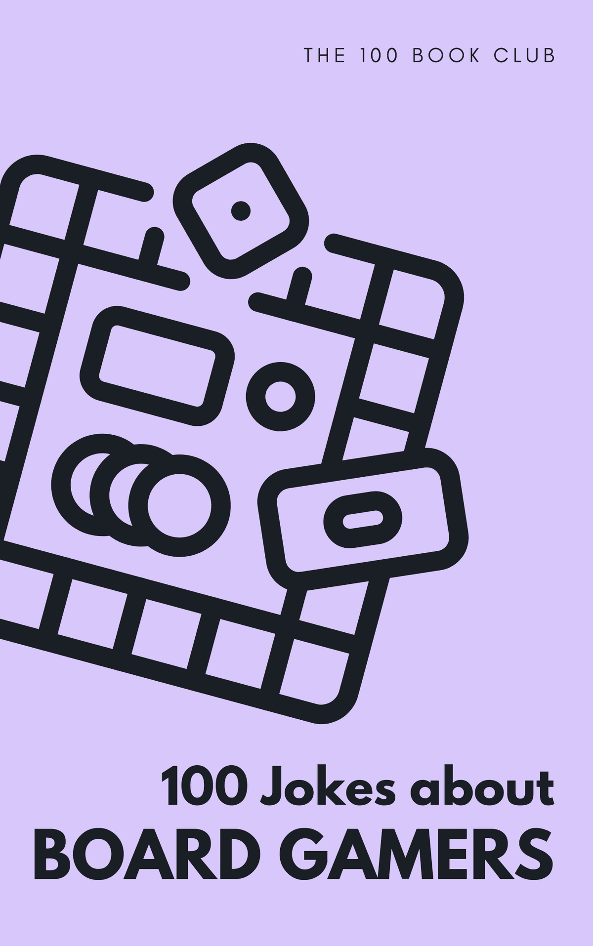 100 Funny Jokes About Board Gamers