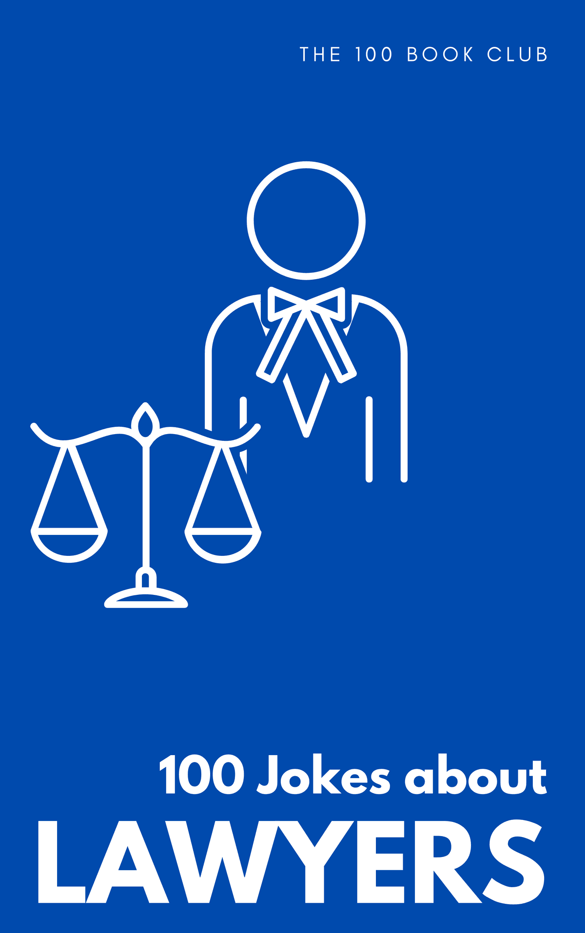 100 Funny Jokes About Lawyers