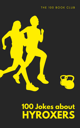 Cover of 100 Funny Jokes About Hyroxers