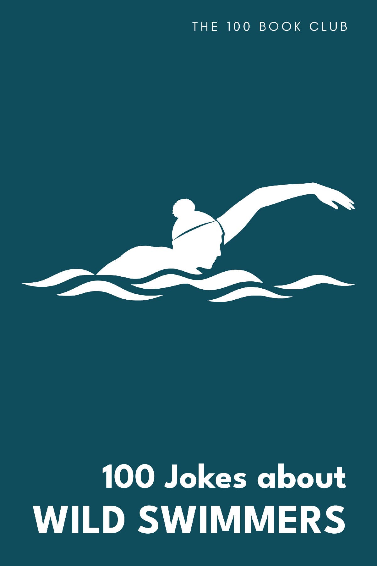 Cover of 100 Jokes about Wild Swimmers, a funny gift book for wild swimmers
